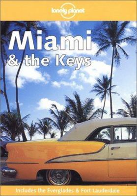 Lonely Planet Miami & the Keys (Lonely Planet M... 1740591836 Book Cover