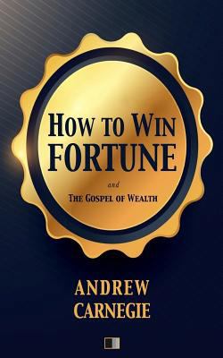 How to win Fortune: and The Gospel of Wealth 1979702020 Book Cover