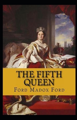 Paperback The Fifth Queen Illustrated Book