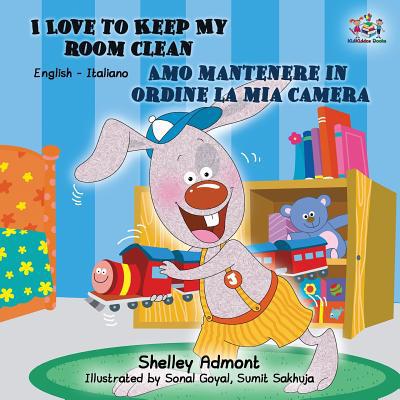 I Love to Keep My Room Clean Amo mantenere in o... [Italian] 1525911570 Book Cover