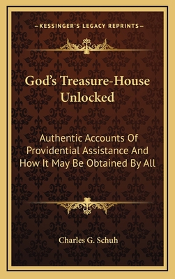 God's Treasure-House Unlocked: Authentic Accoun... 1163449490 Book Cover