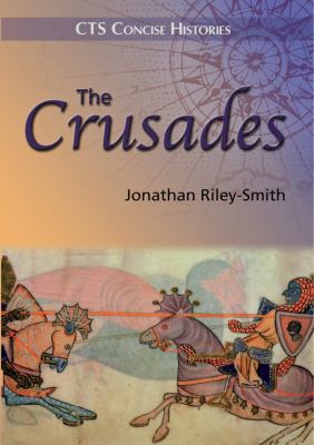 The Crusades 1860823785 Book Cover