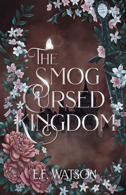 The Smog Cursed Kingdom B0GSF746BV Book Cover