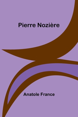 Pierre Nozière [French] 9357944486 Book Cover