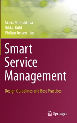 Smart Service Management: Design Guidelines and... 3030581810 Book Cover