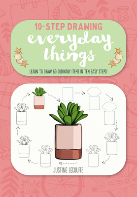 Ten-Step Drawing: Everyday Things: Learn to Dra... 1600589081 Book Cover