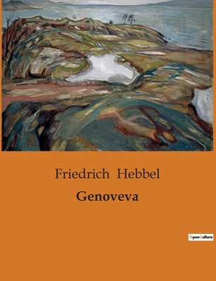 Genoveva: Die romantische Wiederentdeckung von ... [German] B0BSCSTK2D Book Cover