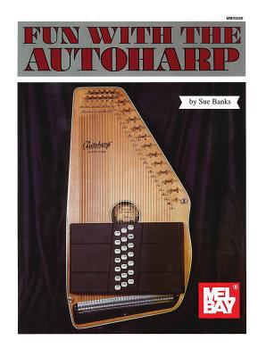 Mel Bay's Fun with Autoharp B007CZN82I Book Cover