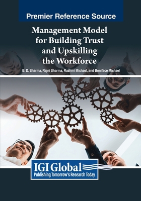 Management Model for Building Trust and Upskill... B0D8J8B87D Book Cover
