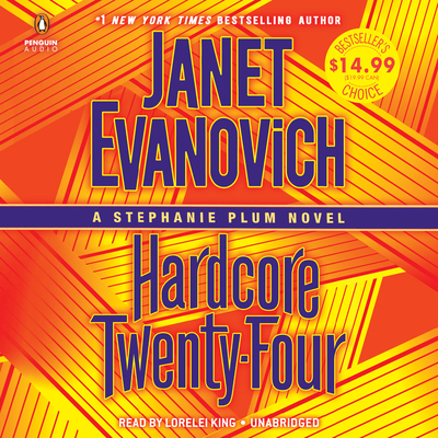 Hardcore Twenty-Four: A Stephanie Plum Novel 1984832913 Book Cover