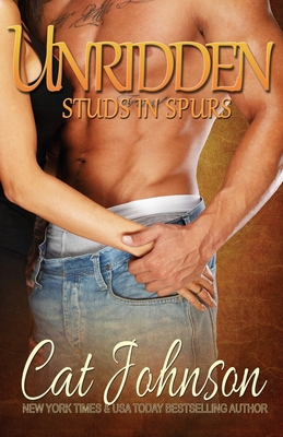 Unridden: Studs in Spurs 153803283X Book Cover