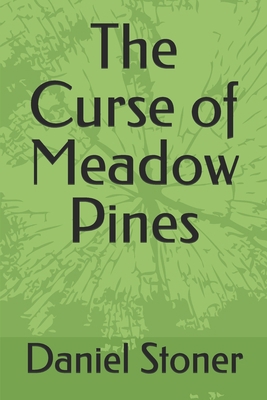 The Curse of Meadow Pines B0DS6B7FPN Book Cover