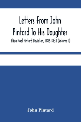 Letters From John Pintard To His Daughter, Eliz... 9354484832 Book Cover