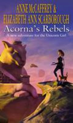 Acorna's Rebels 0552151351 Book Cover