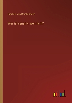 Wer ist sensitiv, wer nicht? [German] 336801238X Book Cover