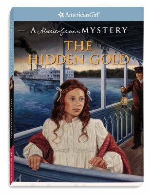 The Hidden Gold: A Marie-Grace Mystery 1593699018 Book Cover