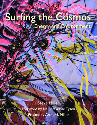 Surfing the Cosmos: Energy and Environment 0996293019 Book Cover