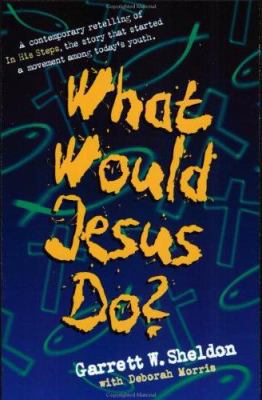 What Would Jesus Do? 080540189X Book Cover