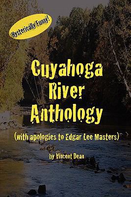 Cuyahoga River Anthology (with apologies to Edg... 0557703719 Book Cover