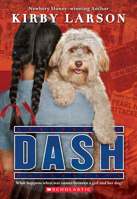 Dash (Dogs of World War II) 0545416361 Book Cover