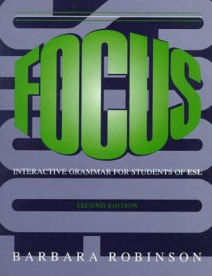 Focus: Interactive Grammar for Students of ESL 0521657547 Book Cover