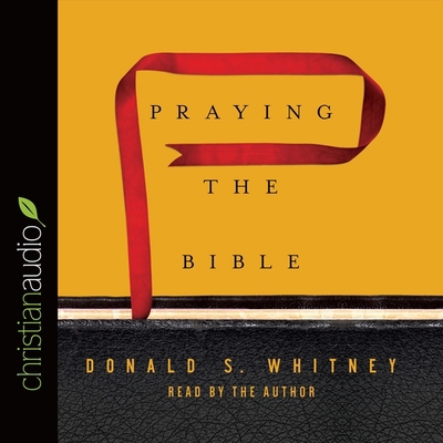 Praying the Bible B08XLGGB1W Book Cover