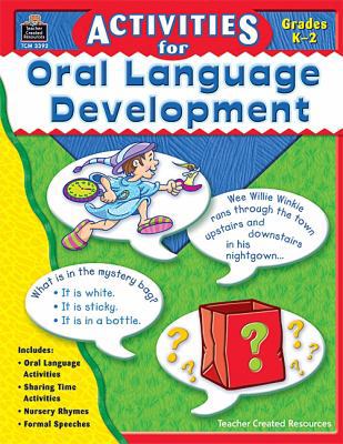 Activities For Oral Language Development: Grade... 1420633929 Book Cover