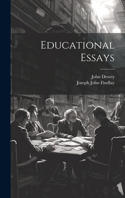 Educational Essays 1019884460 Book Cover