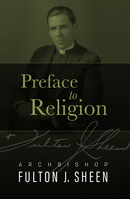 Preface to Religion 1505123844 Book Cover