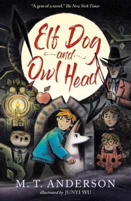 Elf Dog and Owl Head 1529518067 Book Cover