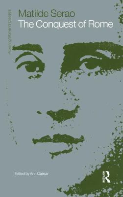 The Conquest of Rome by Matilde Serao 1138117390 Book Cover