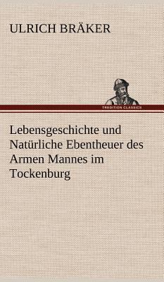 Lebensgeschichte Und Naturliche Ebentheuer Des ... [German] 3847244523 Book Cover