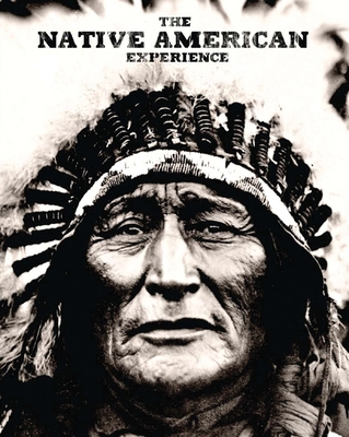 The Native American Experience B009F7JPJQ Book Cover