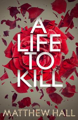 A Life to Kill 0230752381 Book Cover