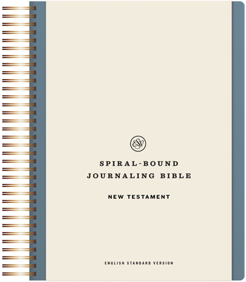 ESV Spiral-Bound Journaling Bible, New Testamen... 1433593181 Book Cover