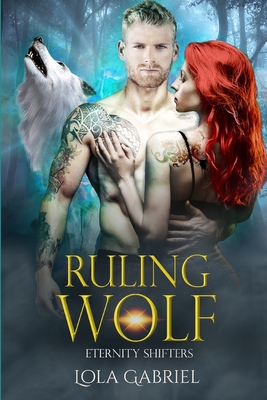 Ruling Wolf B0B4X1JXYX Book Cover