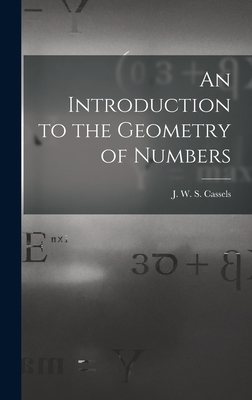 An Introduction to the Geometry of Numbers 101440987X Book Cover