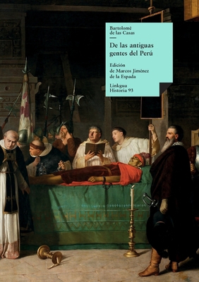 De las antiguas gentes del Perú [Spanish] 8490075514 Book Cover