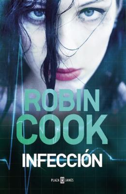 Infeccion / Cell [Spanish] 8401015456 Book Cover