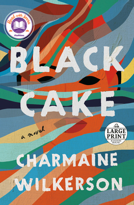 Black Cake: A Read with Jenna Pick [Large Print] 0593559134 Book Cover