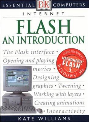 Essential Computers: Flash: An Introduction 0789480484 Book Cover