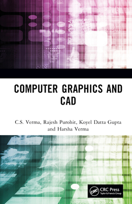 Computer Graphics and CAD 1032789875 Book Cover