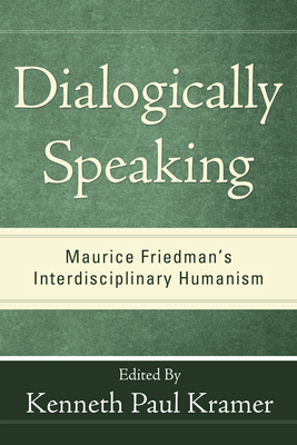 Dialogically Speaking 160899838X Book Cover