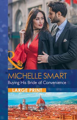 Buying His Bride of Convenience [Large Print] 0263073335 Book Cover