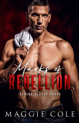 Marks of Rebellion: A Dark Military Romance B0CL69RCGT Book Cover