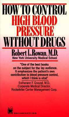 How To Control High Blood Pressure Without Drugs B002Q8AO4Q Book Cover