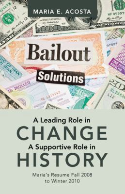 A Leading Role in Change a Supportive Role in H... 1491740914 Book Cover