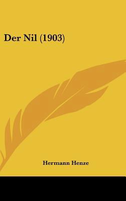 Der Nil (1903) [German] 1162399694 Book Cover