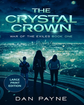 The Crystal Crown: Large Print Edition [Large Print] 0645853526 Book Cover