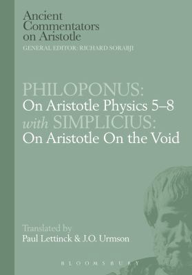 Philoponus: On Aristotle Physics 5-8 with Simpl... 0715624938 Book Cover